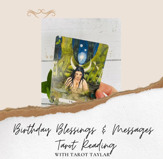 Birthday Blessings & Messages Tarot Reading