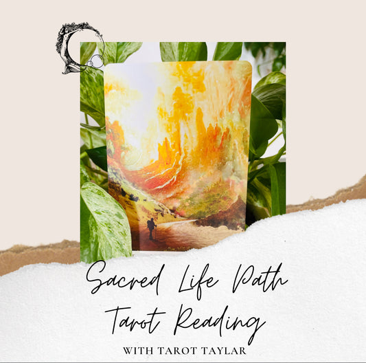 Sacred Life Path Tarot Reading